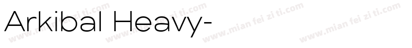 Arkibal Heavy字体转换